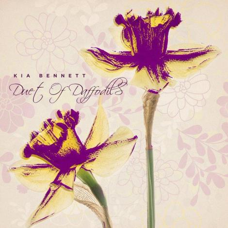 Kia Bennett new album Duet of Daffodils